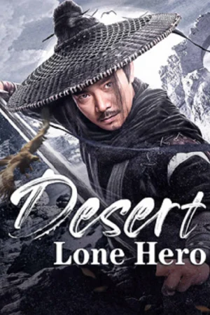 Desert Lone Hero