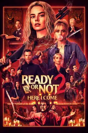 Ready or Not 2 Here I Come