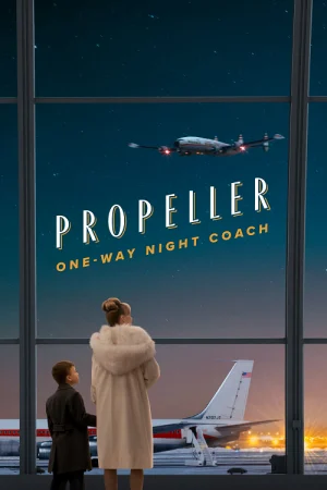Propeller One Way Night Coach